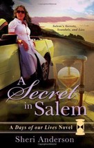 A Secret in Salem        Anderson, Sheri - £5.48 GBP