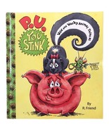 P. U. You Stink Wild and Wacky Animal Tales #1 by Ronda Friend Signed By... - $409.53 MXN