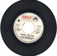 Hank Thomspson 45 rpm Smoky The Bar - £2.39 GBP