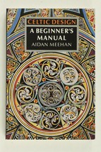 Pb Art Design Book Celtic Design A Beginner&#39;s Manual By Aidan Meehan - £11.00 GBP