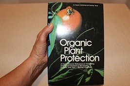 Organic Plant Protection Roger B. Yepsen, Jr. - $11.76