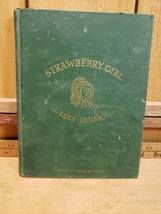 Strawberry Girl~Lois Lenski~1945 Hc~Newbery Medal~Portland Or Regional Series - £43.12 GBP