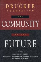 The Drucker Foundation: The Community of the Future - $9.75