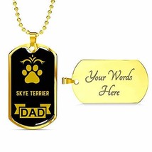 Dog Lover Gift Skye Terrier Dad Dog Necklace Engraved 18k Gold Dog Tag W 24&quot; - £45.34 GBP