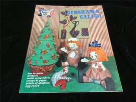 Gingham &amp; Calico Fun to Make Projects Using Fabric Craft Pattern Booklet - $12.00