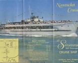  Siasconset 800 Passenger Cruise Ship Nantucket Brochure Hyannis Massach... - £14.32 GBP