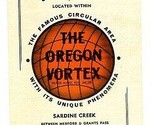 The Oregon Vortex Brochure The House of Mystery Sardine Creek 1949 - £23.33 GBP