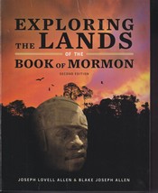 Exploring the Lands of the Book of Mormon: 2nd Edition - $32.19