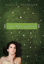 Psych Major Syndrome by Alicia Thompson - Hardcover - Very Good - £2.17 GBP