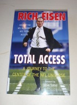 Total Access : A Journey to the Center of the NFL Universe by Rich Eisen... - £4.63 GBP