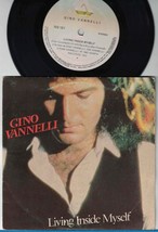 Gino Vannelli 45 &amp; PS - Living Inside Myself / Stay With Me (Brazil Pres... - £13.47 GBP