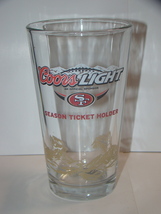 SAN FRANCISCO 49ers - Coors Light - SEASON TICKET HOLDER -  Pint Glass (... - £27.37 GBP