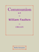 Communion in E by William Faulkes - £11.16 GBP