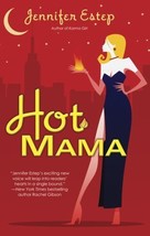 Hot Mama by Jennifer Estep - £7.07 GBP