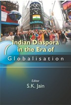 Indian Diaspora in the Era of Globalisation [Hardcover] - £22.48 GBP