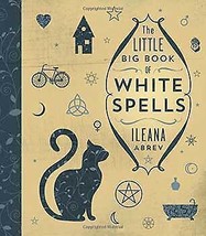 Little Big Book Of White Spells By Ileana Abrev - £27.66 GBP