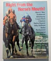 Right From The Horse&#39;s Mouth: The Lives And Races Of By John Devaney &amp; Howard - £8.03 GBP