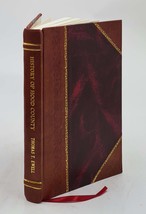 History of Hood County. Granbury, Tex., F. Gaston, 1895. 1956 [Leather Bound] - £59.64 GBP