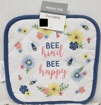 1 Printed Jumbo Printed Pot Holder, 8&quot; X 8&quot;,FLOWERS &amp; Bees,Bee Kind,Bee Happy,Tl - £7.03 GBP