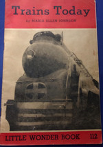 Vintage Trains Today By Maria Ellen Johnson Little Wonder Book #112 194 - £10.22 GBP