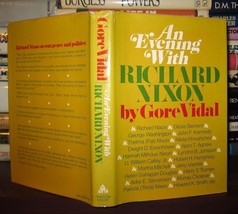 Vidal, Gore An Evening With Richard Nixon 1st Edition 1st Printing - £37.57 GBP
