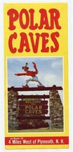 POLAR Caves Brochure Plymouth New Hampshire Route 25  - £13.95 GBP