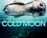 Cold Moon DVD | Josh Stewart, Candy Clark, Frank Whaley | Region 4 - $11.72