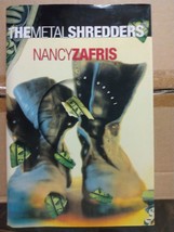 The Metal Shredders by Nancy Zafris (2002, Hardcover) - £11.91 GBP