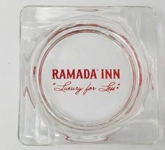 Ashtray  Ramada Inn Luxury for Less Vintage Glass Vintage Red Clear - $9.45