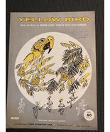 YELLOW BIRD Sheet Music Vintage 1958 Folk Song Guitar  Piano  - $7.20