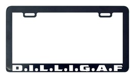 Dilligaf D.I.L.l.G.A.F. Funny Rude license plate frame holder tag - £5.44 GBP