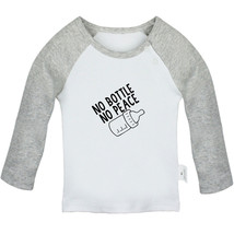 No Bottle No Peace Funny Tshirt Infant Baby T-shirt Newborn Graphic Tee Kid Tops - £7.78 GBP+