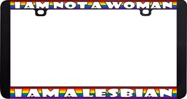 I Am Not A Woman A Lesbian Gay Lesbian Pride Lgbtq+ License Plate Frame - £6.20 GBP
