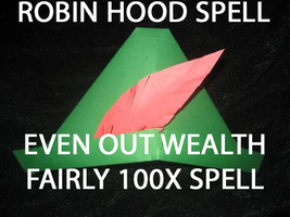 Haunted 100X FULL COVEN ROBIN HOOD MAGICK TO EVEN OUT WEALTH FAIRLY WITCH  image 2