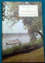 1965-71 6-9 Grade home school KNOW YOUR AMERICA Program THE MISSISSIPPI ... - $8.10