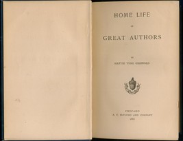 Griswold - HOME LIFE OF GREAT AUTHORS - 1888  -  very scarce early printing - £15.73 GBP