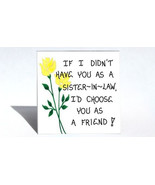 Sister-in-Law Gift  Magnet - Friendship Quote for spouses sibling. Yello... - £3.15 GBP