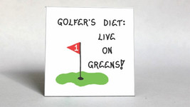 Golf Magnet - Humorous quote, golfers diet, putting green, black flagstick, red  - £3.15 GBP