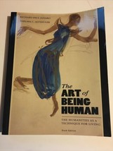 The Art of Being Human: The Humanities Altshuler, Thelma Paperback 10e V... - £9.94 GBP