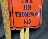 Pair Of Vintage Campaign Hand Fan I&#39;m A Jim Thompson Fan Governor Illinois - £7.01 GBP