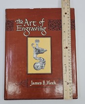 Art of Engraving: A Book of Instructions by James Meek, 1973, 2nd Printing - £58.38 GBP