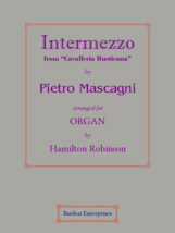 Intermezzo from “Cavalleria Rusticana” (arr. by Hamilton Robinson) b - $12.99