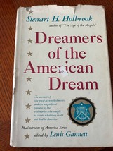 Stewart H Holbrook / DREAMERS OF THE AMERICAN DREAM MAINSTREAM Signed 1s... - $285.10 MXN