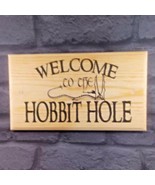 Large Welcome To The Hobbit Hole Sign, Lord Of The Rings Cottage Plaque ... - £16.96 GBP