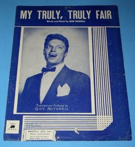 Guy Mitchell Sheet Music My Truly Truly Fair Vintage 1951 Santley-Joy - £10.21 GBP