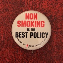 Non-Smoking Is The Best Policy Pinback Button No Smoking Campaign 1-1/4” - £3.89 GBP