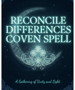 50-200X FULL COVEN RECONCILE YOUR DIFFERENCES HIGH MAGICK ALBINA CASSIA4  - $77.77+