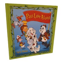 Pass Love Along childrens book Hardcover By R Friend 2 Books In One - £8.71 GBP