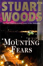 Mounting Fears (Will Lee #7) by Stuart Woods / 2009 Hardcover 1st Edition - £2.71 GBP