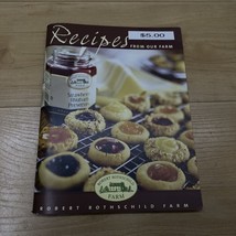 Recipes From Our Farm Robert Rothschild Farm 2004 - £3.73 GBP
